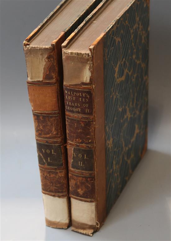 Walpole, Horace - Memories of the Last Ten Years of the Reign of George the Second, 1st edition, 2 vols, 4to,